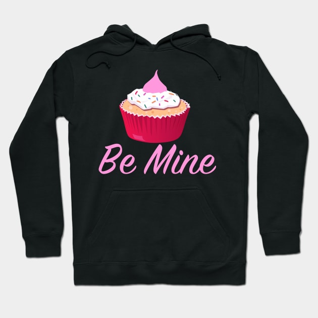 Be Mine Valentine Cupcake Hoodie by epiclovedesigns